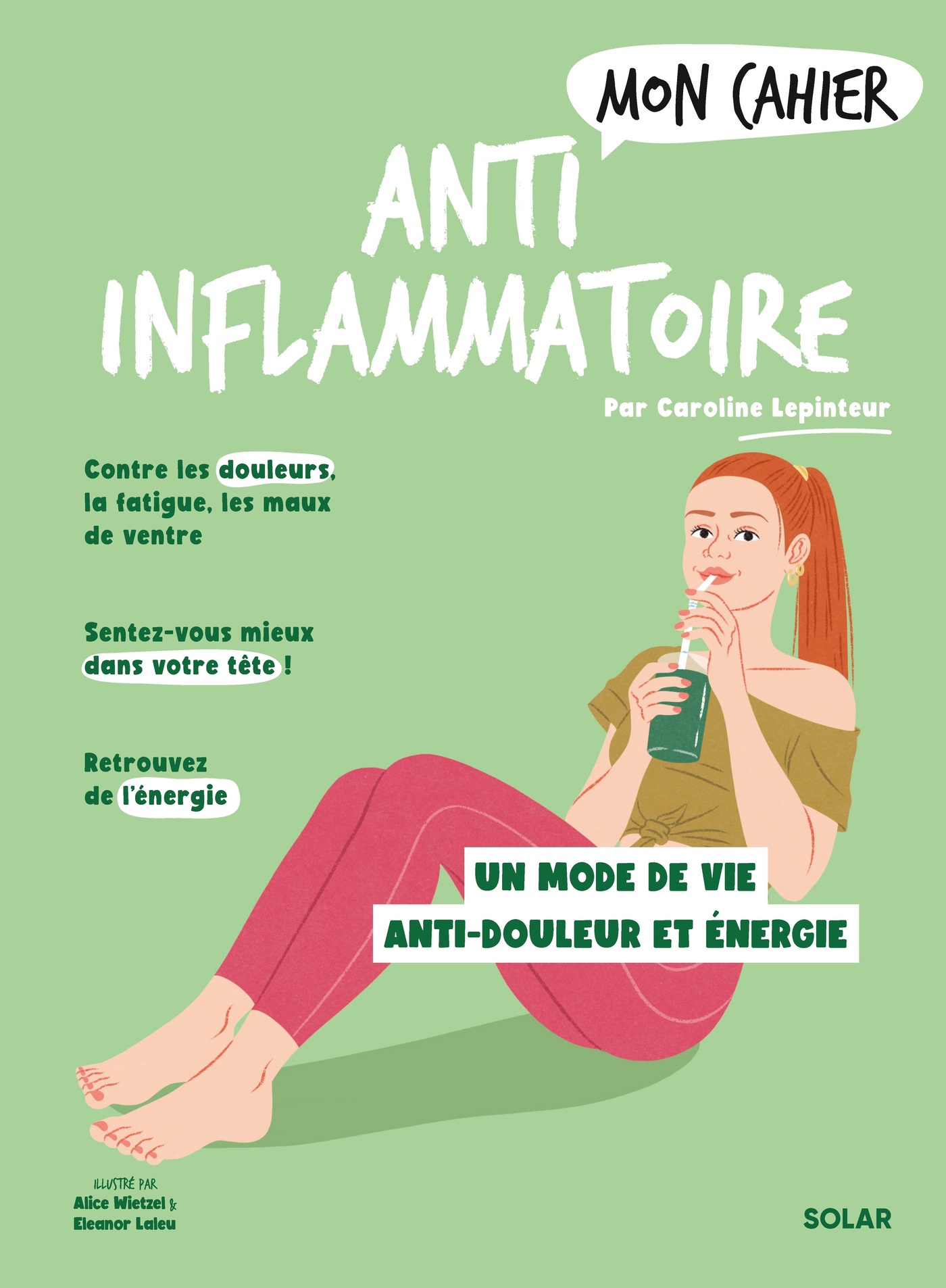 Mon cahier Anti-inflammatoire