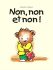 Non, non et non ! - L'école des Loisirs 