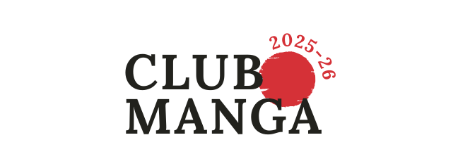 CLUB MANGA : Saison 2025-2026