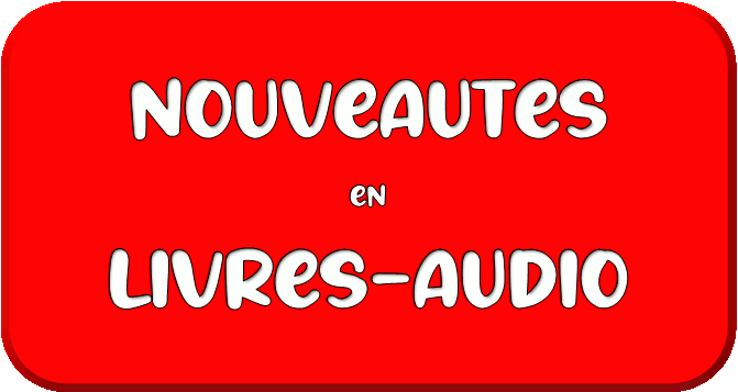 Nouveautés Livres audio