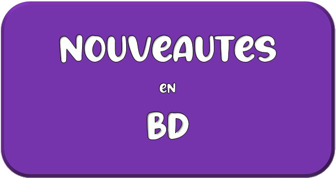 Nouveautés BD