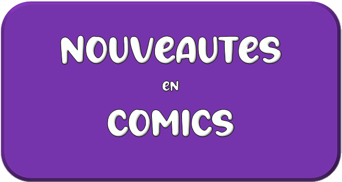 Nouveautés Comics