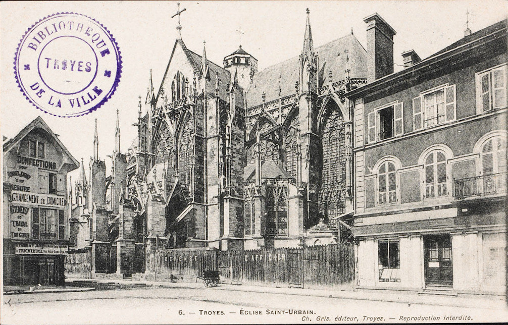Église Saint-Urbain de Troyes. Début 20e siècle [CP 1328]