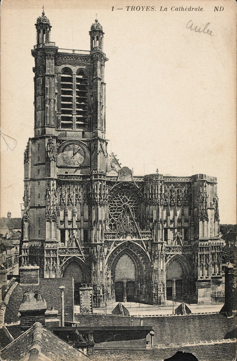 Cathédrale de Troyes. Début 20e siècle [CP 4925]